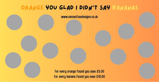 Mini Savings Trackers - Orange You Glad I Didn't Say Bananas - Scratch Off - A6 Cash Stuffing Challenge